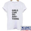 girls-can-do-anything-white-shirt